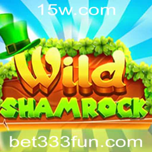 Explorando WildShamrock: Um Mergulho no Universo do Jogo com Bet 333